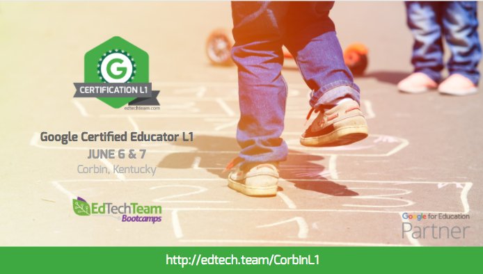 edtechteam's tweet photo. No better prep for taking the GCE L1 exam than our Bootcamp! Join #EdTechTeam &amp; @CorbinSchools Jun 6 &amp; 7 https://t.co/HV1DUf431x #KYEdChat https://t.co/kZToprN7D0