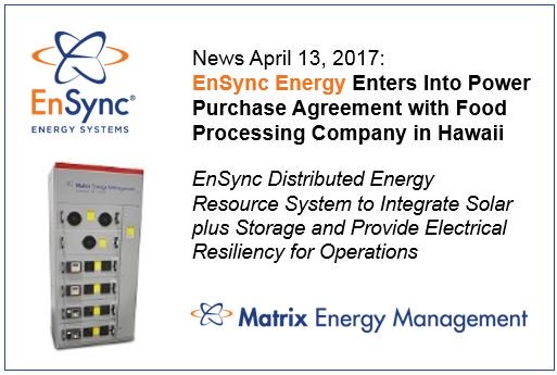 EnSyncEnergy's tweet photo. @EnSyncEnergy technology #Matrix & #DERFlex featured in HI project & PPA; helps Hawaii company achieve sustainability & resiliency goals. https://t.co/GHQJNObVPf