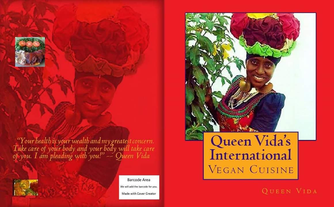 God First Greetings. My Vegan  Cuisine Cookbook ls Available At
createspace.com or amazon.com