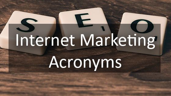 Internet Marketing Acronyms buff.ly/2o2RwN1 #DigitalMarketing #IndustryJargon #Houston