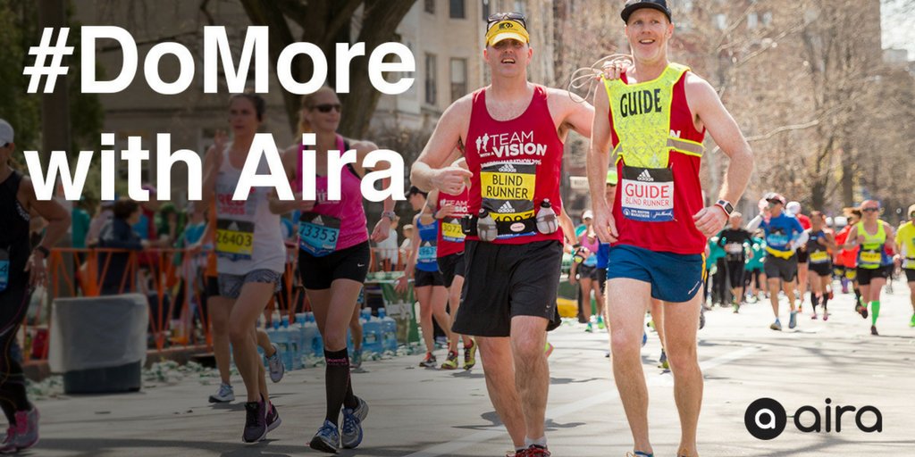Erich is running with his guide, Dave, in the Boston Marathon 2016. The hashtag #DoMore with Aira is across the image signifying doing more with Aira and gaining more independence.