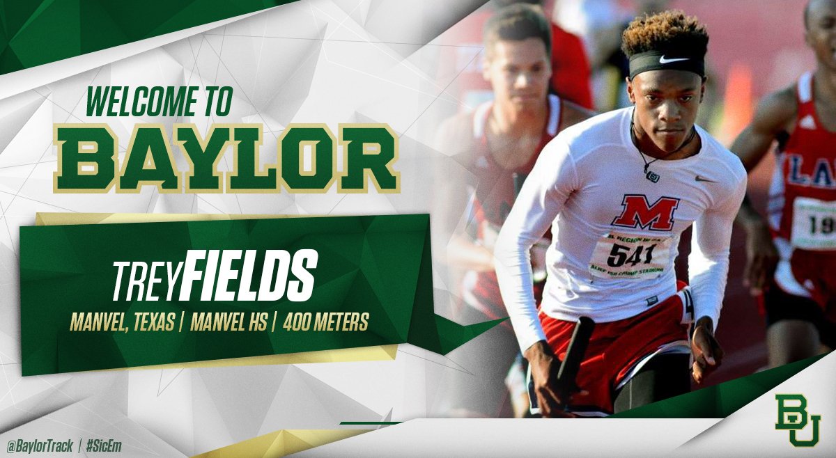BaylorTrack's tweet image. He owns the nation's No. 7 400-meter time (46.49), welcome Trey Fields. #SignBU