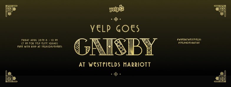 YelpNoVA's tweet photo. #yelpgoesgatsby is just two weeks away! RSVP now to get in on the biggest party of the year! #whenatwestfields https://t.co/xOhTOoA9OU https://t.co/WAhcET1Suf