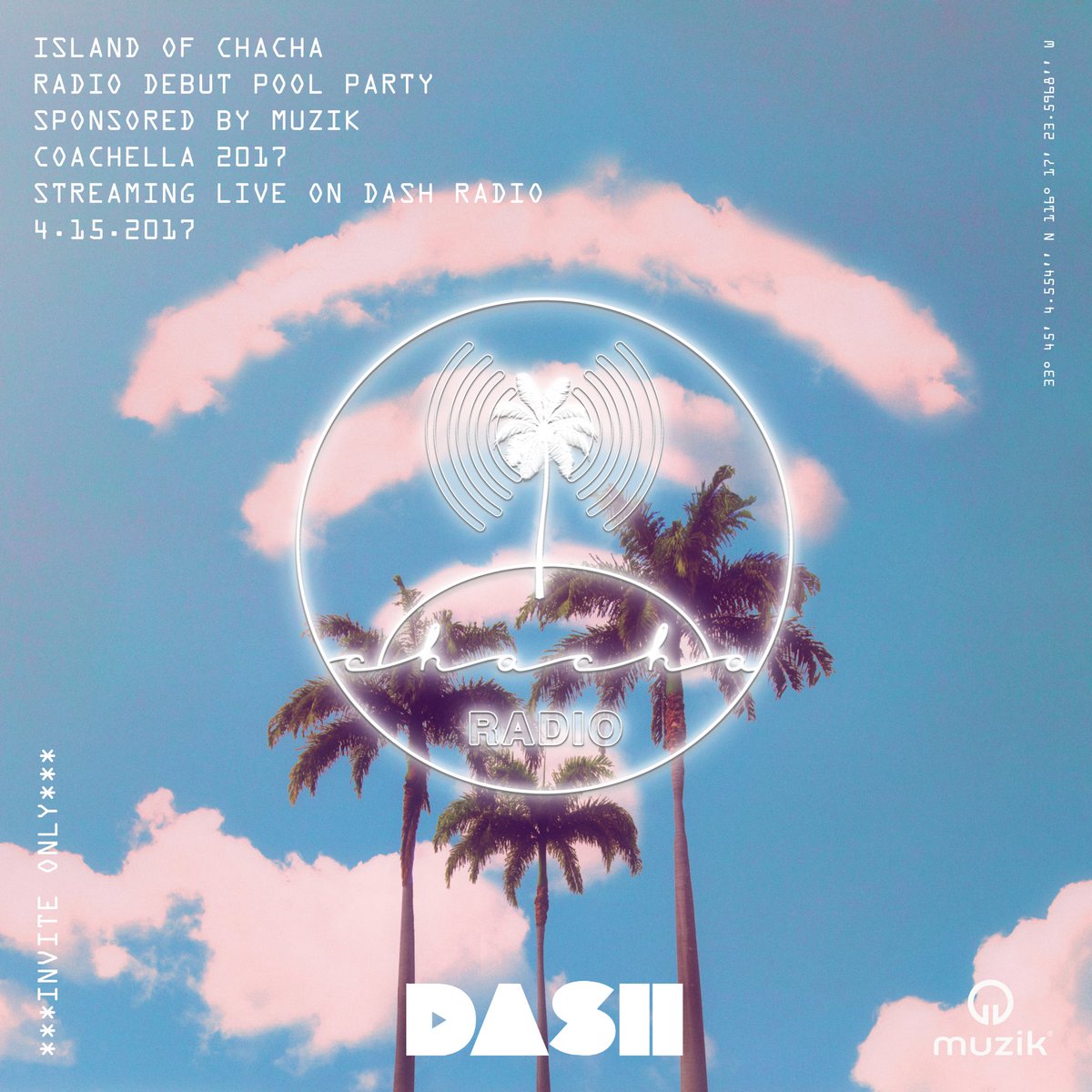 🏝This Saturday live at Coachella~  chachathewave presents the "island of chacha" debut on <a href="/dash_radio/">Enter Medios</a> !sponsored by @MuzikConnect 🏝