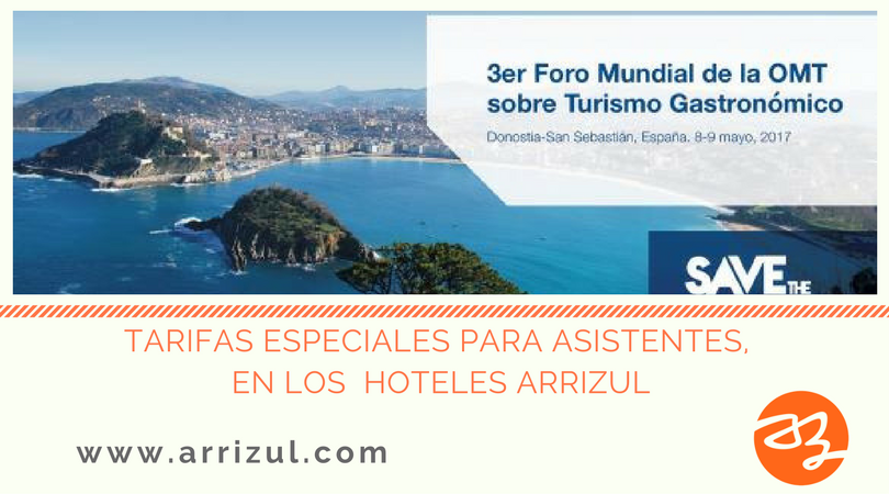 Si vas a asistir al Foro Mundial de la OMT sobre Turismo Gastronomico, entra en nuestra web para tarifas especiales  arrizul.com