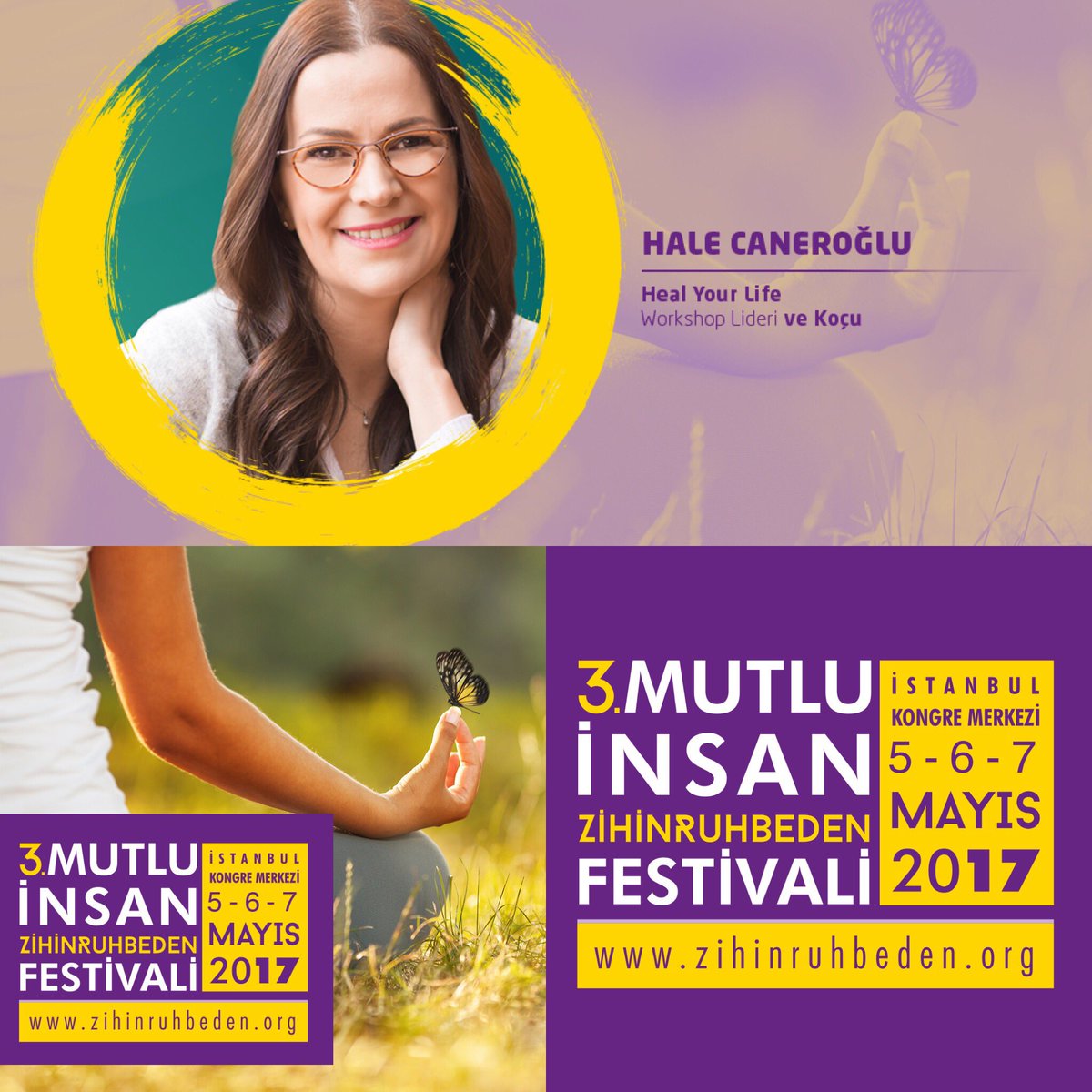 3.MUTLU İnsan Festivali. 5-6-7 Mayıs! #istanbulkongremerkezi #halecaneroğluilehayatınıiyileştir #zihinruhbedenfestivali