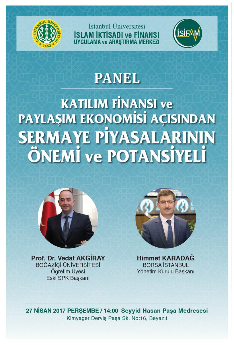 isifam_iu's tweet photo. "Katılım Finansı ve Paylaşım Ekonomisi Açısından Sermaye Piyasalarının Önemi ve Potansiyeli" başlıklı panel 27 Nisan 14:00'da İSİFAM'da. https://t.co/rpRXERBAJ4