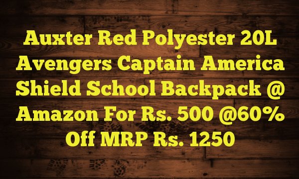 shakydeals's tweet photo. Auxter Red Polyester 20L Avengers Captain America Shield School Backpack @ Amazon For Rs.… https://t.co/MUd2Icr3fV https://t.co/r92nX91eGq