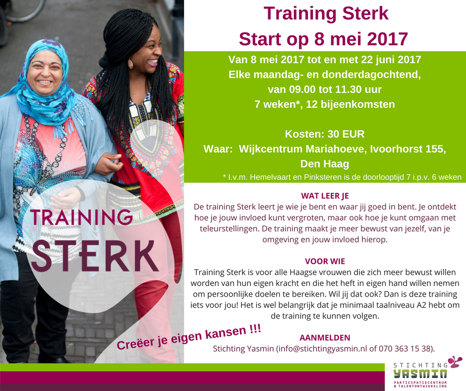 8 mei starten we met de training Sterk in de wijk Mariahoeve. Wil jij werken aan jezelf en bewuster leven? Schrijf je dan nu in! Svp delen!