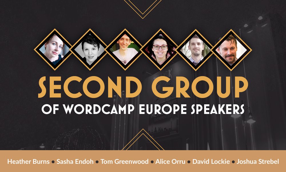 Photos of all 6 speakers — second group of WordCamp Europe Speakers
