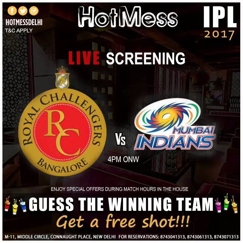 Enjy #Cricket #Craziness <a href="/HotMessDelhi/">HotMess</a> 2day as #TheRoyalChallengers Challenge the #MumbaiIndians tel ur Fav team win a shot if dey win Game