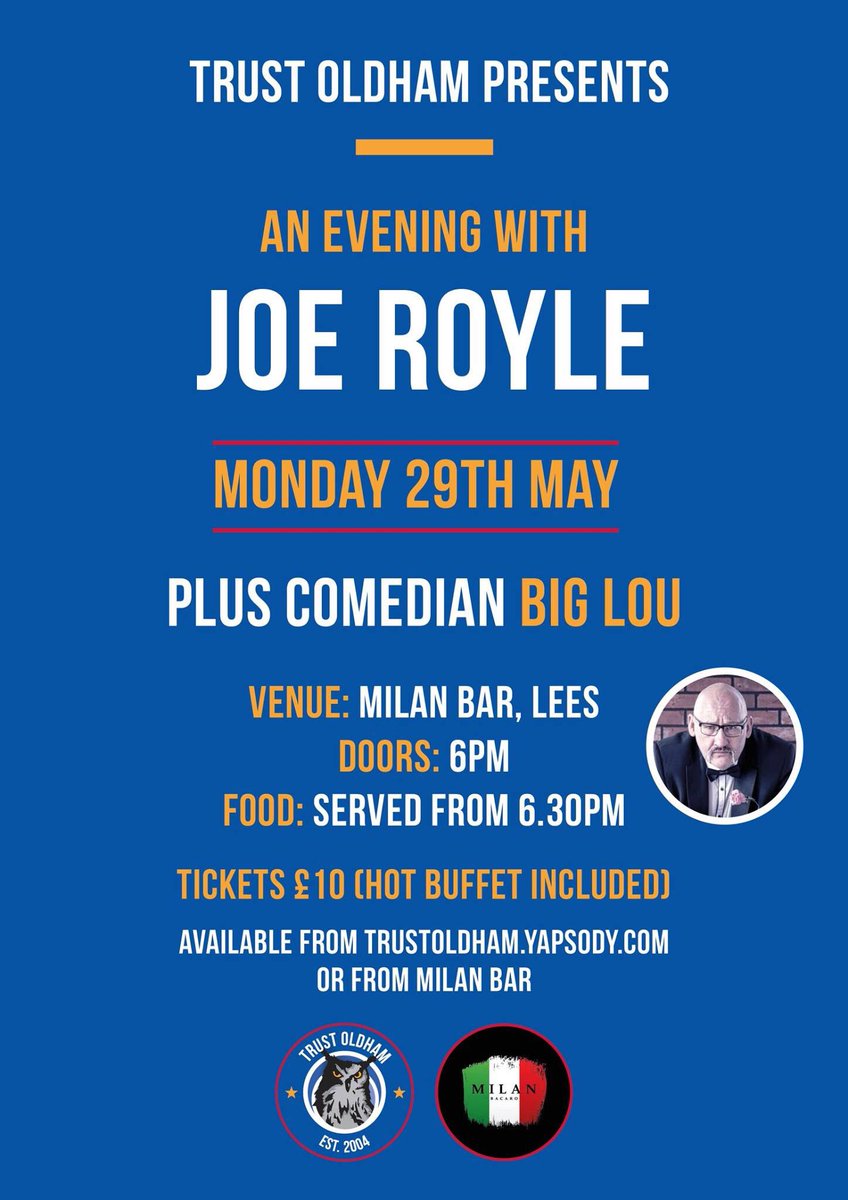 _OASF's tweet image. An evening with Joe Royle @MilanBarLees tickets  trustoldham.yapsody.com #oafc