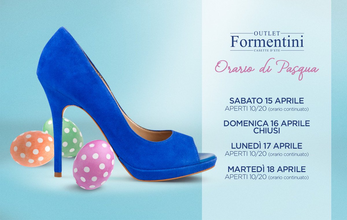 formentinisrl's tweet photo. Gli orari di #Pasqua di #FormentiniOutlet! #Formentini #Outlet #shopping #fashion #Shoes https://t.co/yetBQMZRKj #regionemarche https://t.co/eTJDlCAf3r