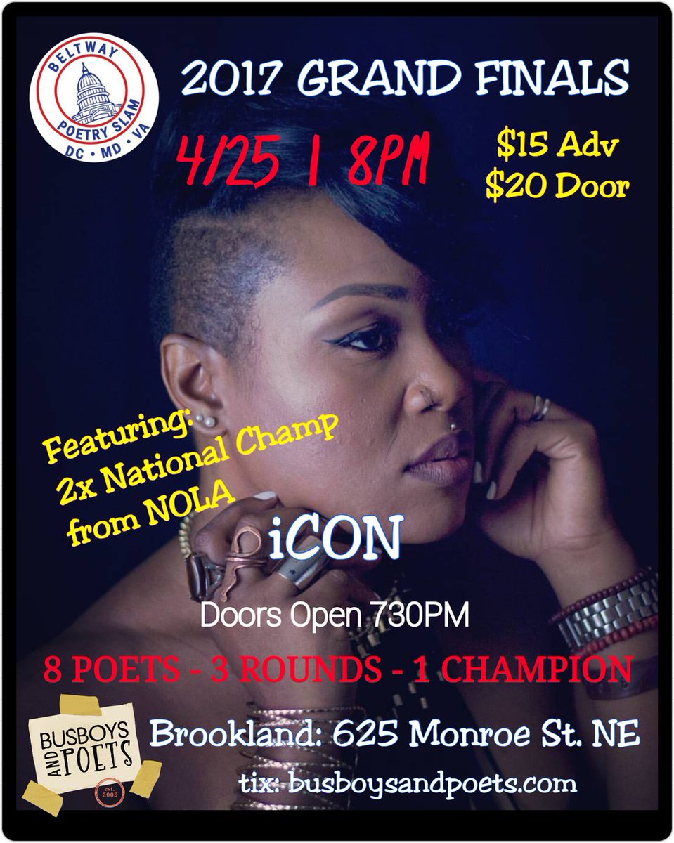 pagesofle's tweet photo. BELTWAY SLAM FIIIINALS Featuring @iCON_the_ARTIST 4/25 @busboysandpoets Brookland. Tix: https://t.co/JM83QNRIgR 8 POETS 3 ROUNDS 1 CHAMPION! https://t.co/L01dAPnNPZ