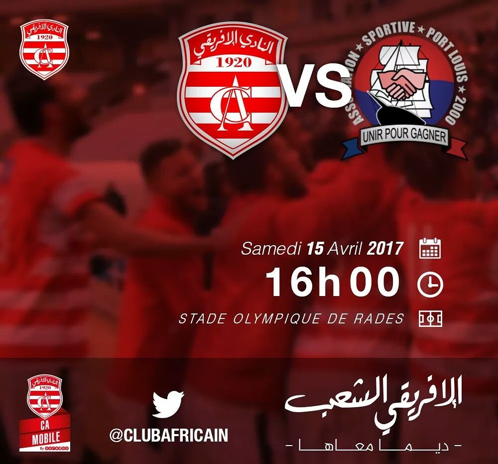 TeamCA_Officiel's tweet photo. 🏆 #CAFCC 1/16ème bis Retour
🇹🇳 #ClubAfricain 🆚 #ASPortLouis 🇲🇺
📅 Sam 15 Avr
⏰ 16H
📍 Stade Rades
🎯 Phase des Poules
📺 #AlWatania1
#TeamCA 🔴⚪💯 https://t.co/0E3lqv8NRz