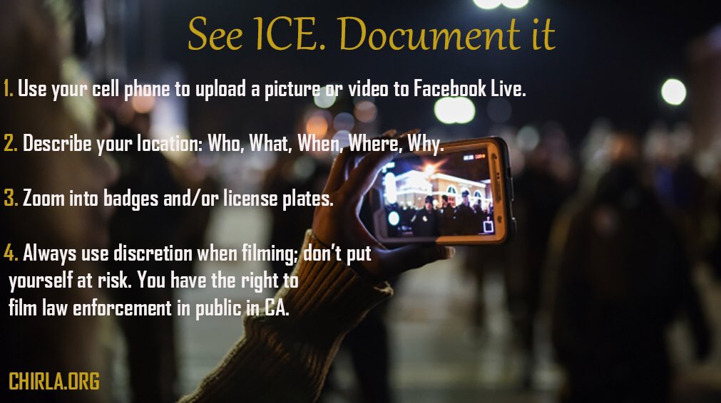 CHIRLA's tweet image. It's really important to know what to do if you see ICE.
#DocumentIt