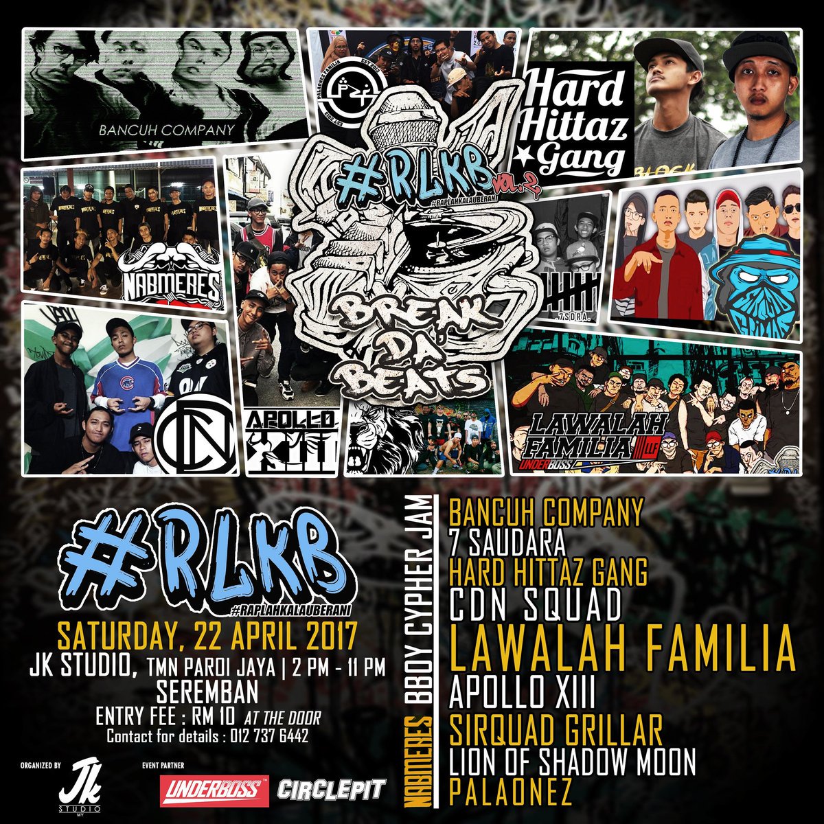 #N9 TODAY Apr22 #RLKB (#RapLahKalauBerani) 2-11pm <a href="/jkstudiosmy/">JK Studios MY</a> #SEREMBAN ft. #BancuhCompany #7Saudara #HardHittazGang, <a href="/lawalahfamilia/">Lawalah Familia (LXF)</a> ++