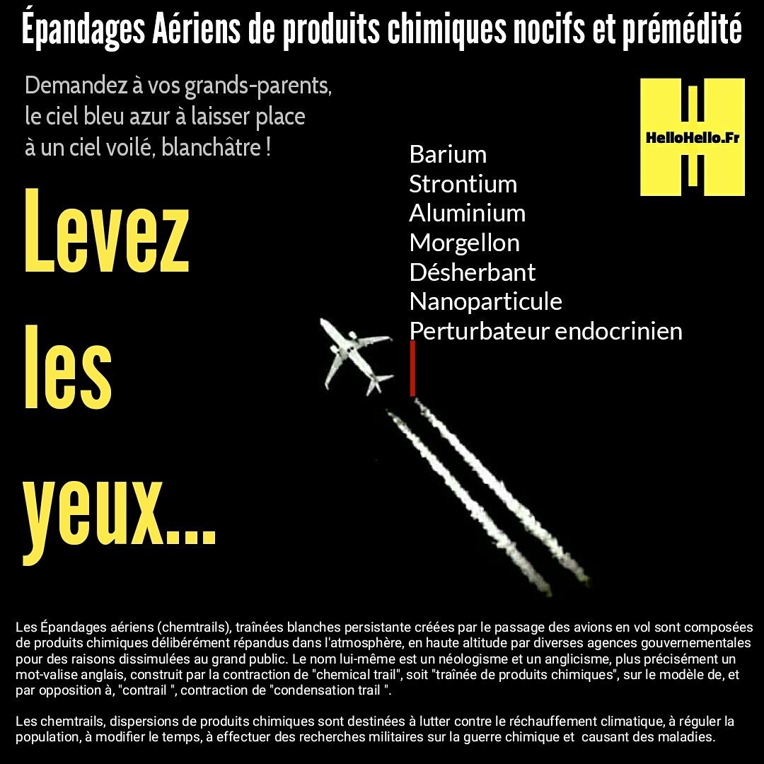 HelloHelloInfo's tweet photo. LEVEZ LES YEUX
#StopEpandage
#GlobalDebout
#StopCorruption
#StopChemtrails
#HelloHelloMedia
https://t.co/55U3Gb2lbm https://t.co/AOhYYRx6lF