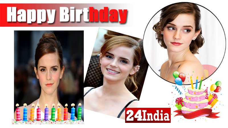 Happy Birthday to  Emma Watson -  