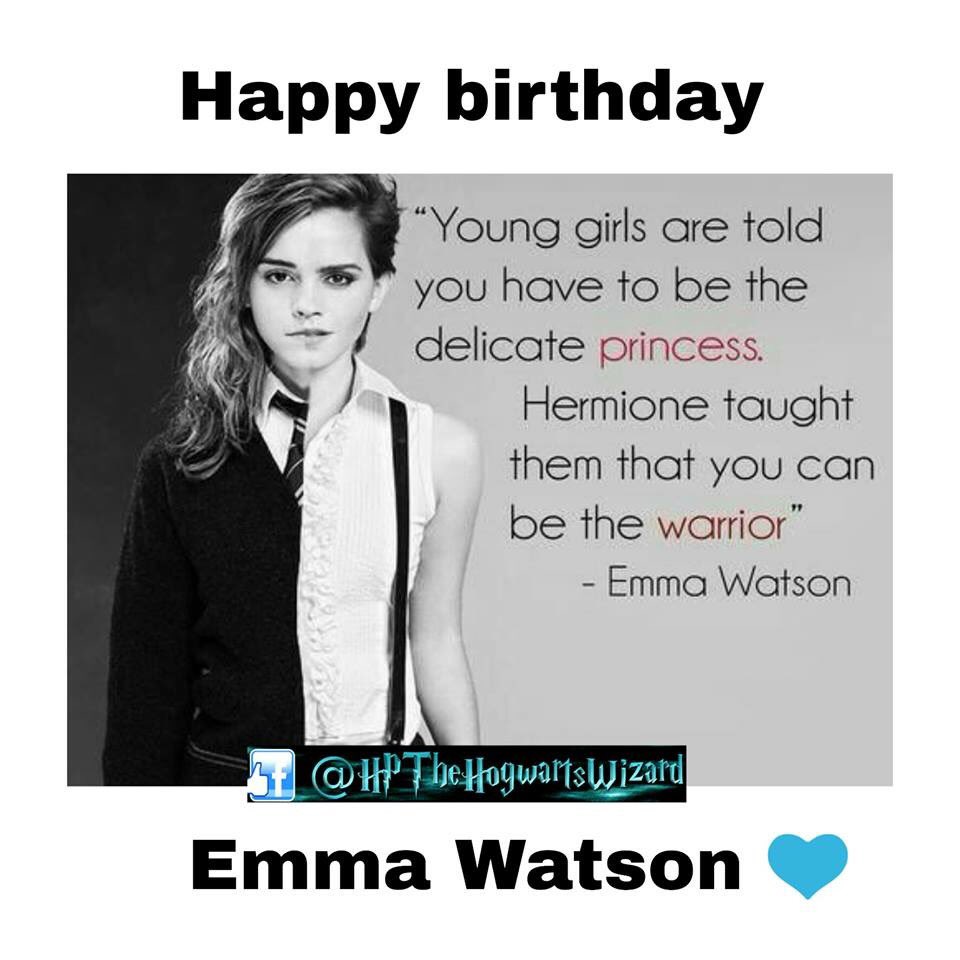 Happy Birthday Emma Watson!  