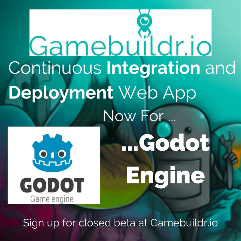 gamebuildr's tweet photo. Do you use #godotengine? Sign up for closed beta of our CI/automatic deployment service.  Streamline your #gamedev!

#screenshotsaturday https://t.co/puybT1SgIB