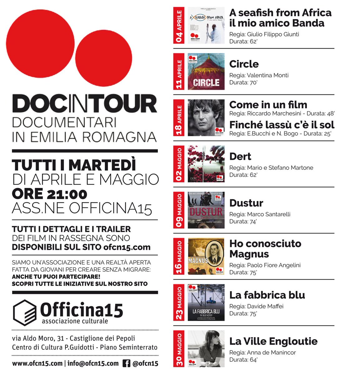 DOC IN TOUR - Documentari in Emilia Romagna. Tutti i martedì di Aprile e Maggio, ore 21:00 presso l'Associazione Officina15
