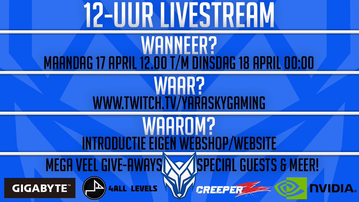 YaraskyGaming's tweet photo. Ik ga maandag van 12.00u t/m 00:00u live met een 12-Uur lange livestream met giveaways, special guests &amp; meer! https://t.co/i2XlM6Y888 #RT! https://t.co/UenKyR85ml