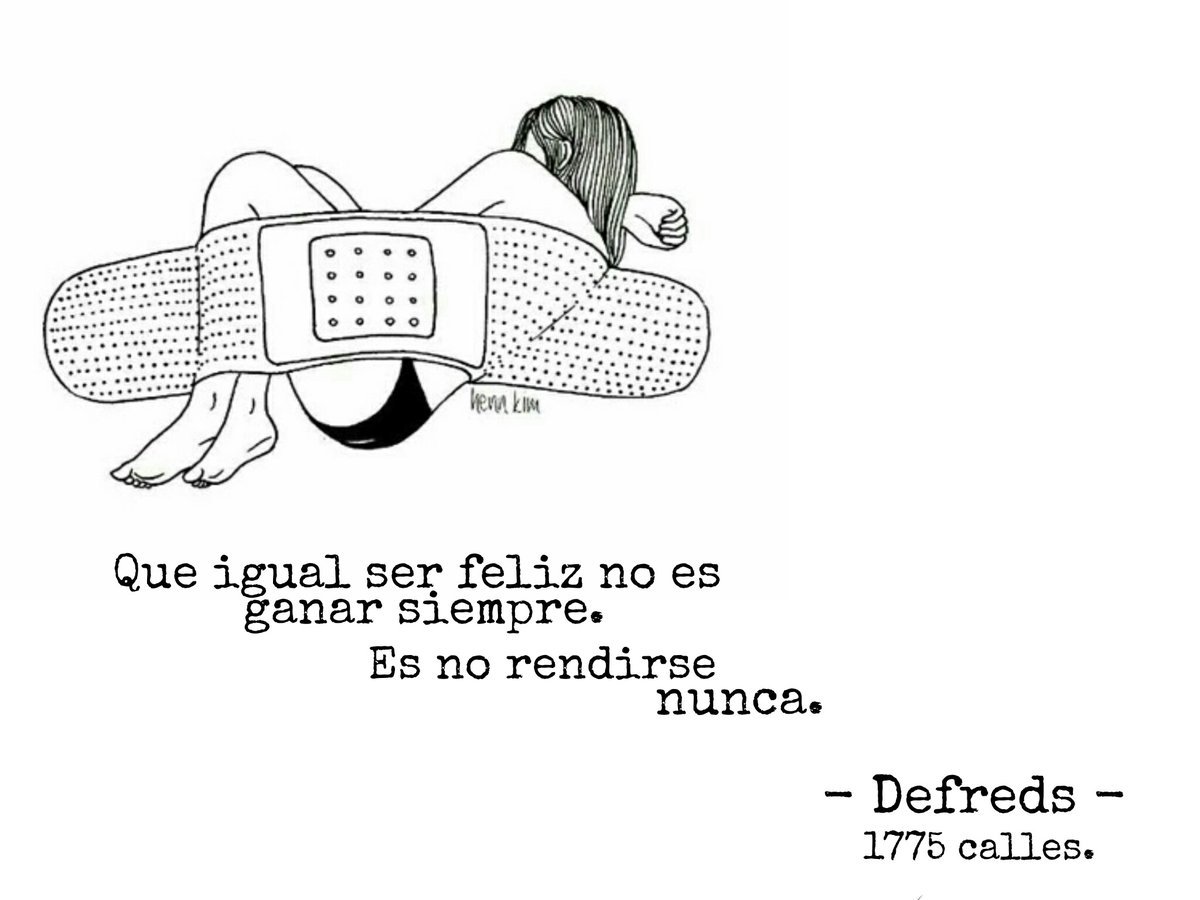 No rendirse nunca.