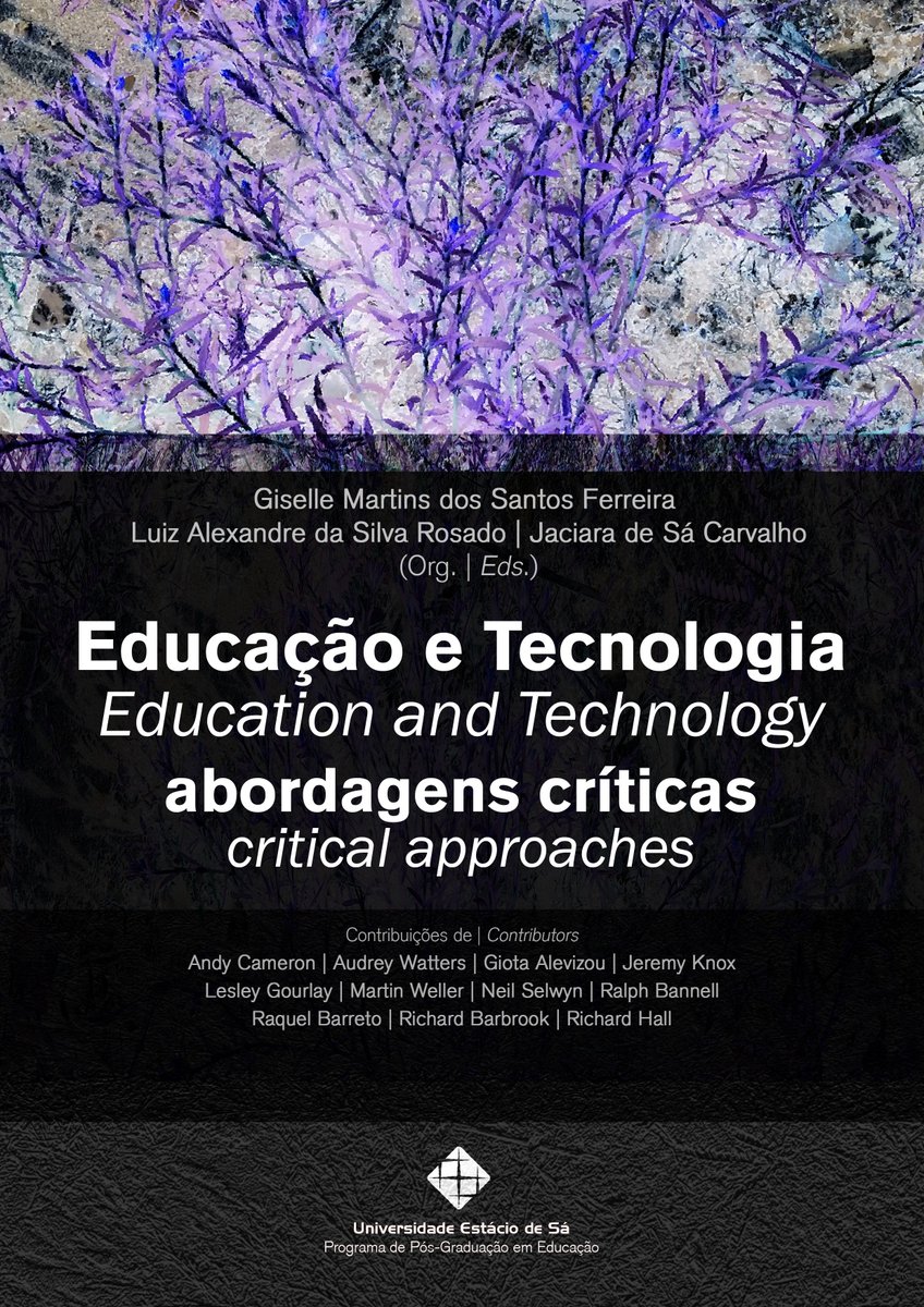 gmferreira's tweet photo. Critical EdTech open-access e-Book - https://t.co/wIEKrbEnB0 https://t.co/ufSqfUSFdy