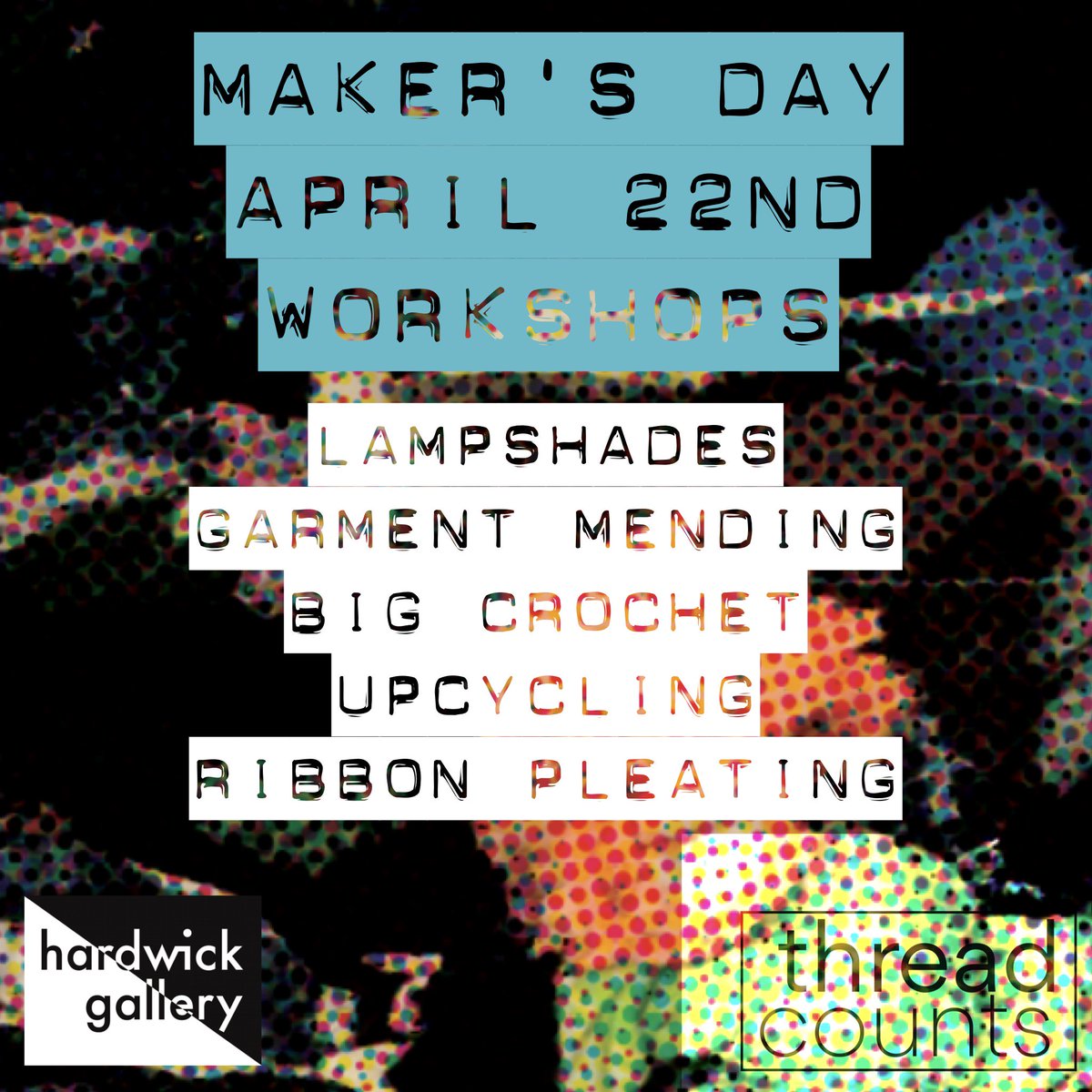 ThreadCountsUK's tweet photo. Take part in Maker's day workshops and demonstrations: Lampshades from waste garments, repair, upcycle, big crochet, ribbon pleading ... https://t.co/niClkb5QpT