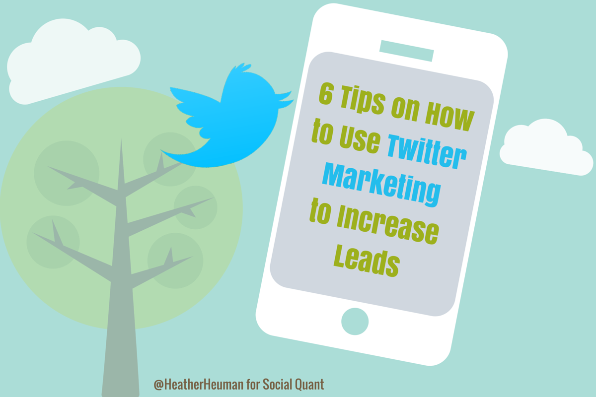6 Tips on How to Use #Twitter #Marketing to Increase Leads: bit.ly/1Lsd9dV