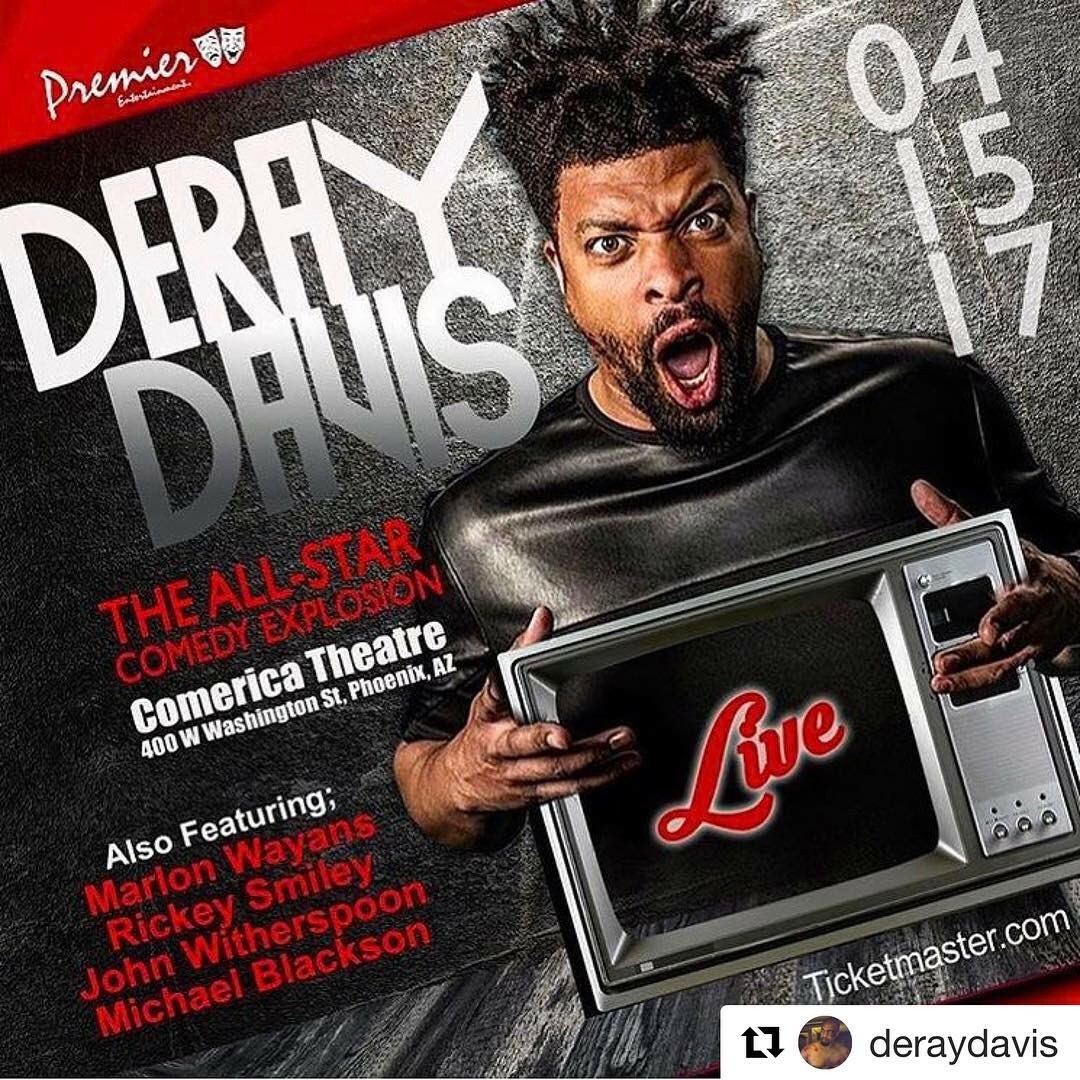 PremierEntAZ's tweet photo. #Repost @deraydavis with @repostapp
・・・
PHOENiX AZ! SAT APRIL 15! COMERICA THEATRE is ALMOST SOLD OUT!!! #COMEDY https://t.co/rijSfG6rUg