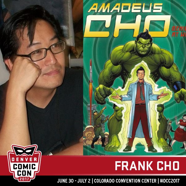 fanexpodenver's tweet photo. FRANK CHO WILL BE AT DCC'17! https://t.co/TgFxy23t46 #FrankCho #TotallyAwesomeHulk #DCC2017 #DenverComicCom https://t.co/tvJswmd0lX
