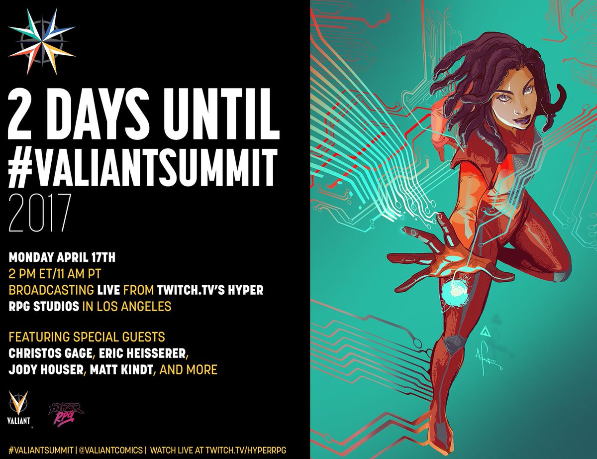 ValiantComics's tweet photo. We are only 2 DAYS away from #VALIANTSUMMIT 2017! Gear up for MASSIVE news &amp; guests LIVE on April 17th from @Hyper_RPG! RT this to WIN BIG! https://t.co/WrVuVYvrN2
