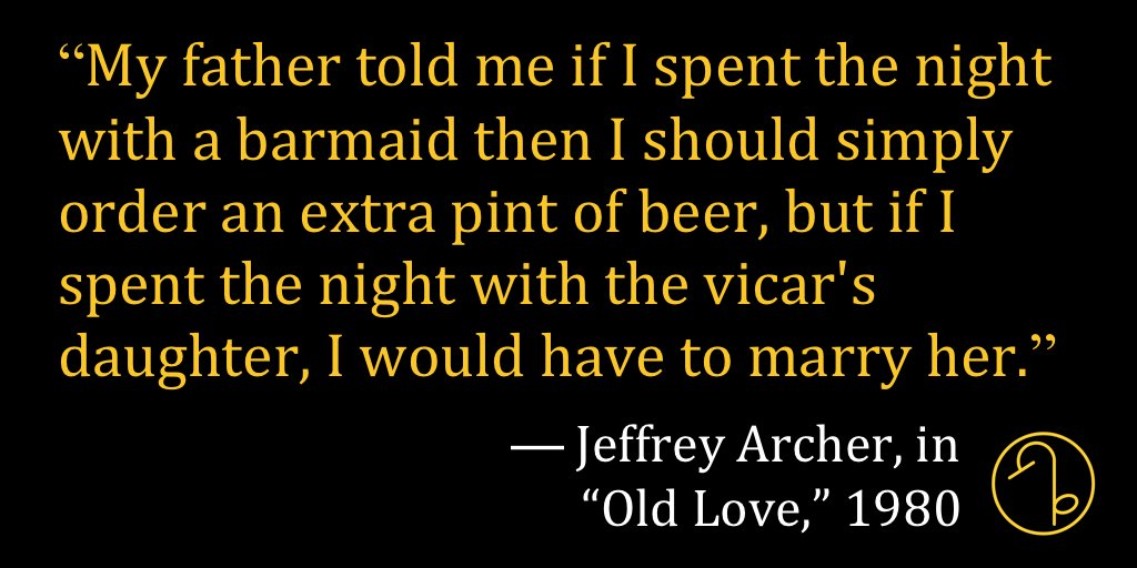 Happy Birthday English author and former politician Jeffrey Archer (April 15, 1940- ) 