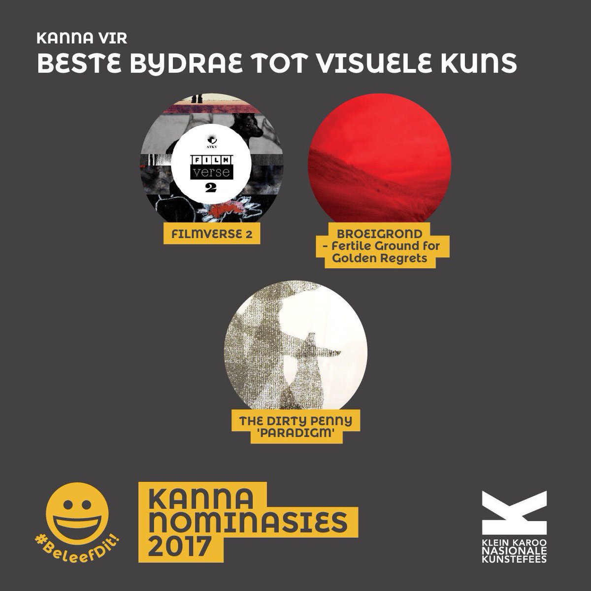 Kanna-toekenning vir die Beste Bydrae tot Visuele Kuns: <a href="/ATKVSA/">ATKV</a> #Filmverse2, #BroeiGrond en #TheDirtyPennyParadigm. #KKNK2017 #BeleefDit
