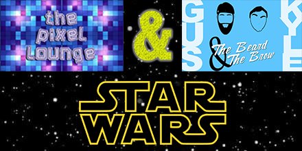 sheshn94's tweet photo. Tonight #ThePixelLounge teams up w/ #TheBeardAndTheBrow to discuss #StarWars trailers &amp; more!

Starts at 10pm ET on https://t.co/NA4Ghf8NvF https://t.co/HRG1fESKes