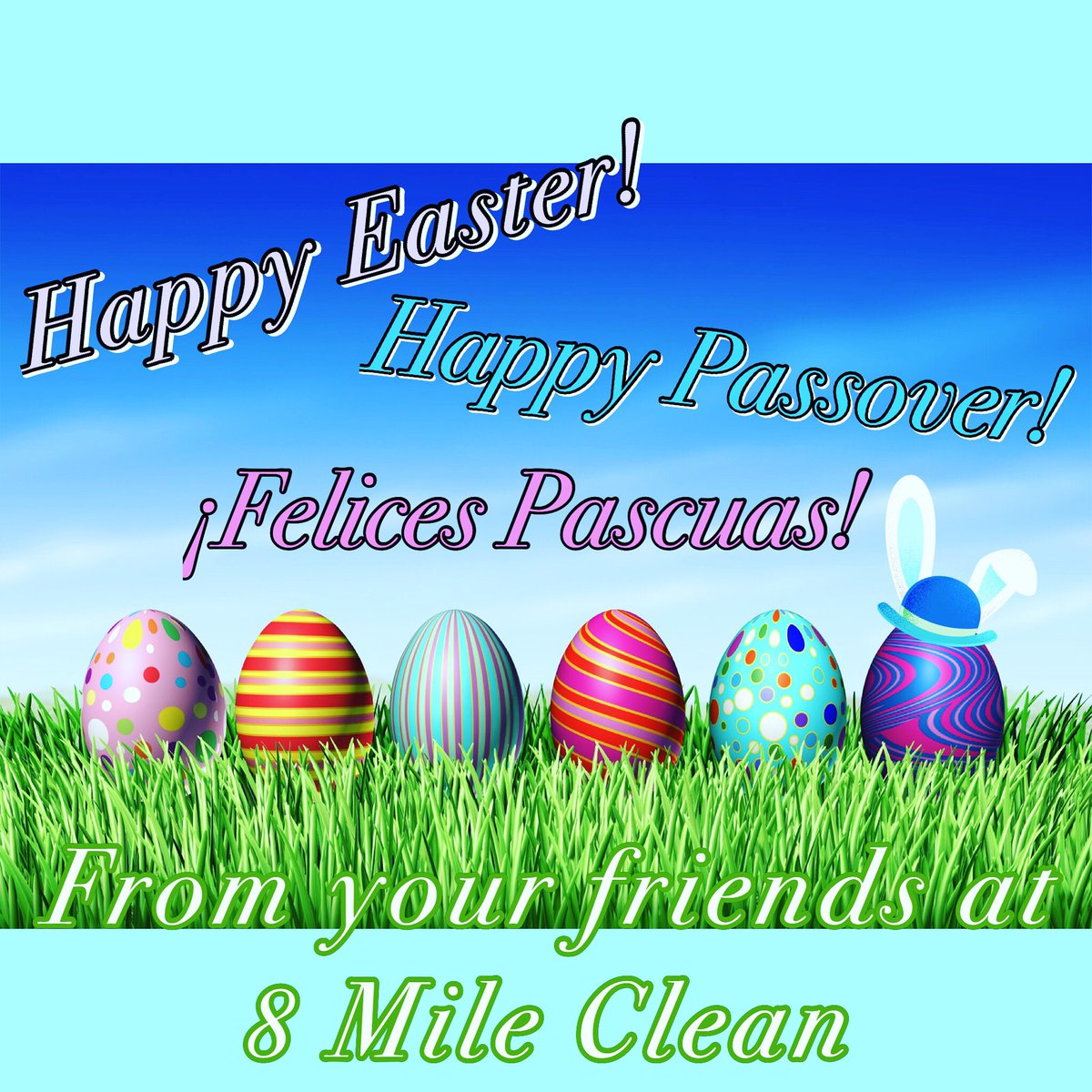 8MileClean's tweet photo. #HappyEaster #HappyPassover from @8MileClean !#cleanfreaks #floridakeys #extramile #keyslife #keywest #Keylargo #lowerkeys #conchlife #clean https://t.co/lxQIw8TquP