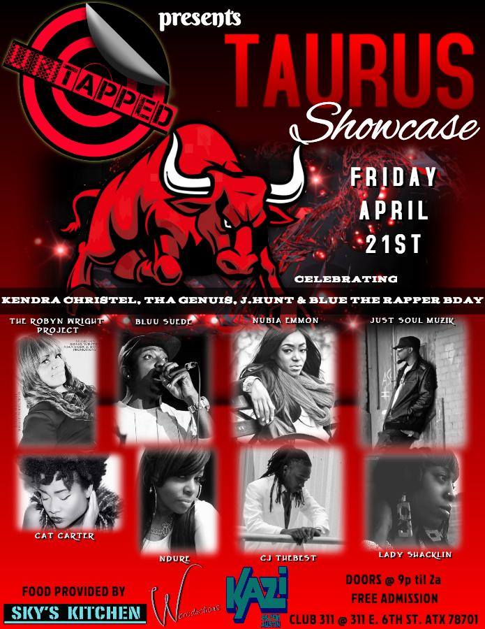 UnTapped_Show's tweet photo. Come out to 311 Club to the Taurus Takeover as we celebrate the birthdays of the Taurus @KendraChristel  Genius, Jay Hunt &amp; Blue The Rapper https://t.co/wTzyrKYyP4