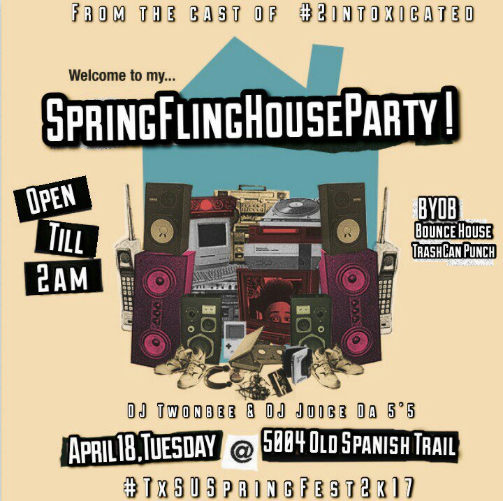 callmekey21's tweet photo. #TxSuSpringFest2k17 #PartyPackTuesday #SpringFlingHouseParty https://t.co/CHvVNXqJr6