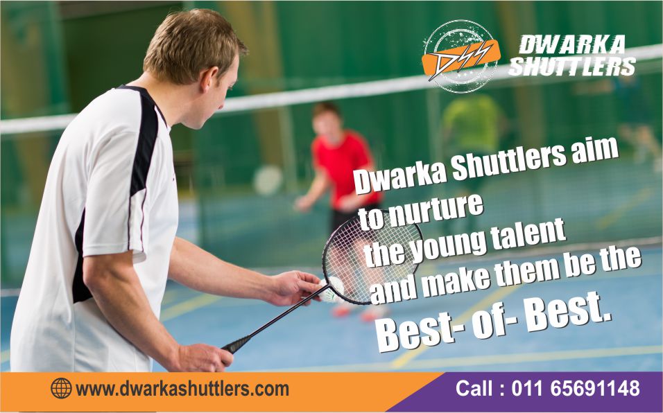 #DwarkaShuttlers - Dwarka Shuttlers aim to nurture the young talent and make them be the Best-of-Best.#Badminton #Academy #Dwarka