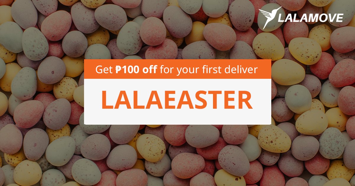 Happy Easter! Book now &amp; use the promo code “LALAEASTER” to get P100 off on your first time use. Valid til April 23, 2017. #LalamovePH