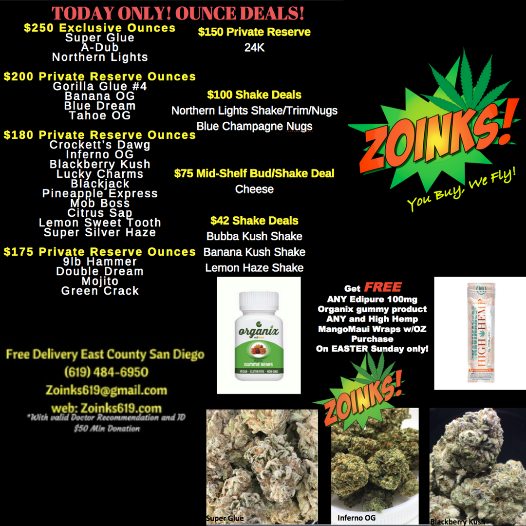 Zoinks619's tweet photo. We are open today! #sandiegoweed #maryjane #cannabis #sandiego #420 #sandiegodispensary #wakeandbake #ganja #prop215 #smoke #HappyEaster https://t.co/CwJPgp13Cy