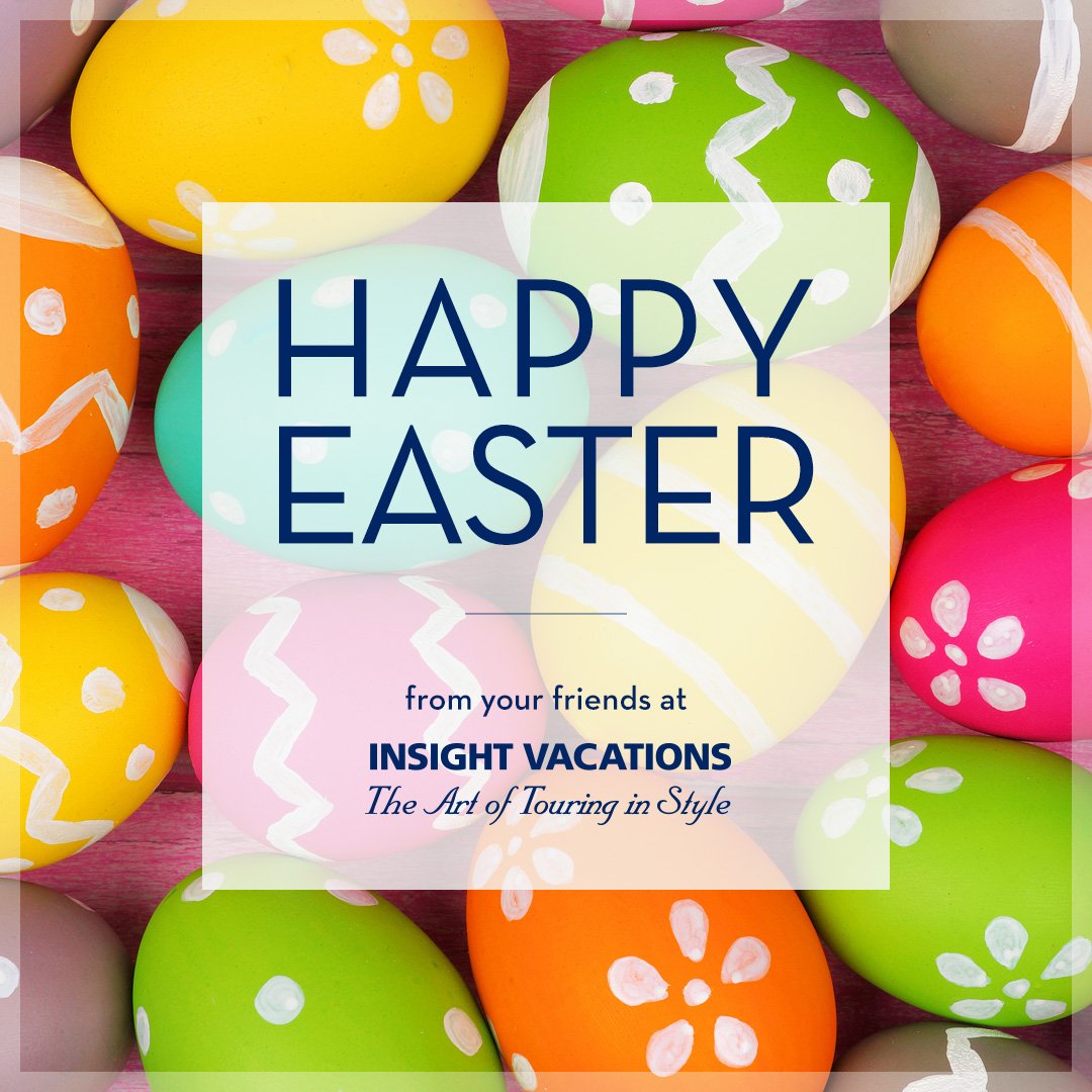 insightelayne's tweet photo. Happy #Easter, from your friends at #InsightVacations! https://t.co/TOhLNX8HOE