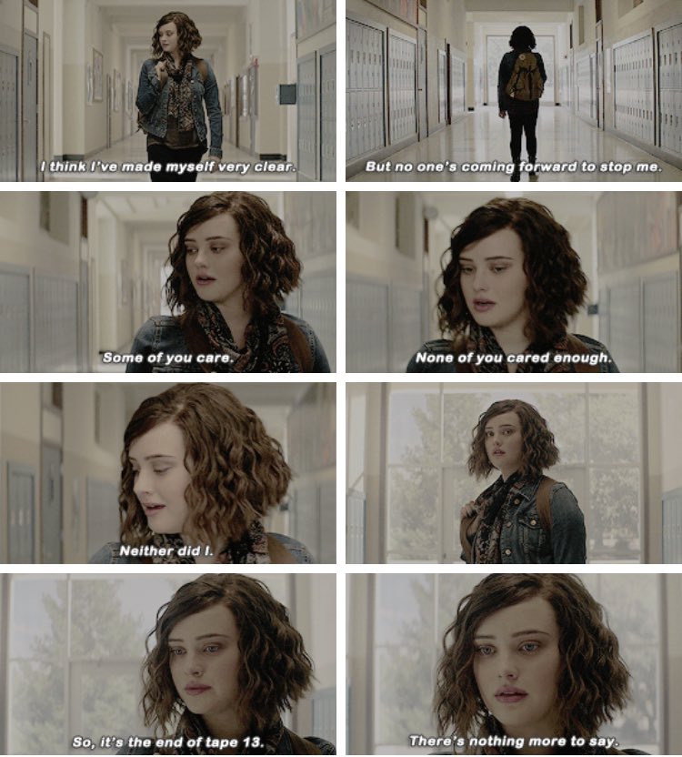 13reasonswhyNET's tweet image. "I think I've made myself very clear. but no one's coming forward to stop me. Some of you cared. None of you cared enough." #13ReasonsWhy