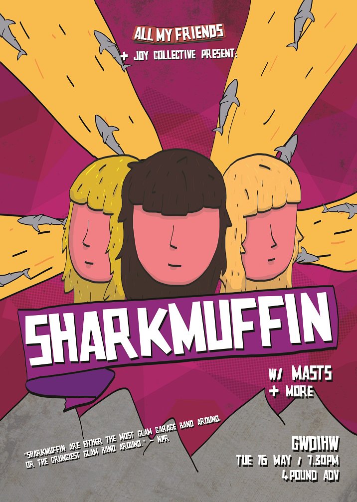 We bring the glam-garage punk fuzz fun of <a href="/Sharkmuffin/">Sharkmuffin</a> to <a href="/GwdihwCafeBar/">Gwdihw Cafe Bar</a> on May 16, w/ <a href="/Mastsband/">Masts</a> &amp; Van-Illa!

TIX: goo.gl/avstHZ