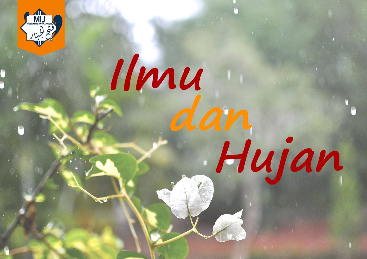 Ilmu dan Hujan facebook.com/notes/muslim-j…