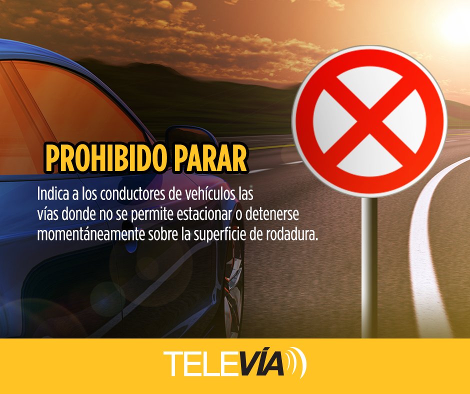 TagTeleVia's tweet image. Indica a los conductores de vehículos las vías donde no se permite estacionar o detenerse. #TAGTeleVía #Reglamento #Tránsito #CDMX
