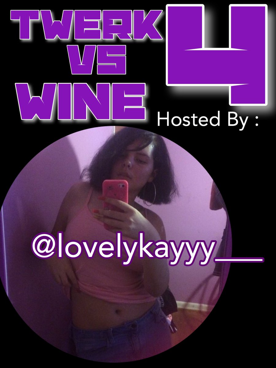 FOLO4270XX's tweet photo. Friday May 5th 
TwerkVsWine4 Be There 
Dm @KingAshawoo or @AshawoEnt For Address https://t.co/nt6WSnAeQl