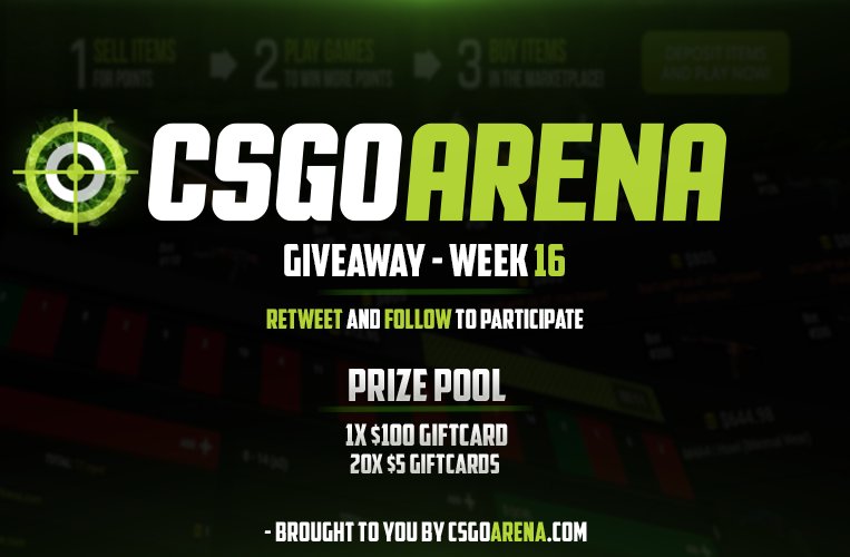 CSGOArenaGG's tweet image. Weekly Giveaway #16! RT + follow @CSGOArenaGG to enter! We'll be giving away 1x $100 giftcard &amp;amp; 20x $5 giftcards! GL&amp;amp;HF